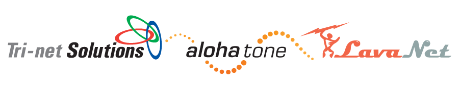 Tri-Net Solutions / Aloha Tone / Lava.net
